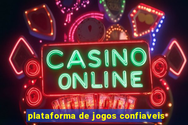 plataforma de jogos confiaveis