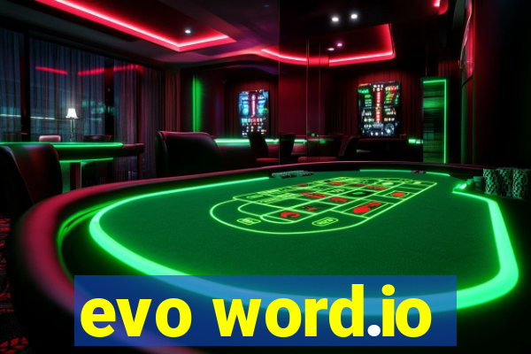 evo word.io