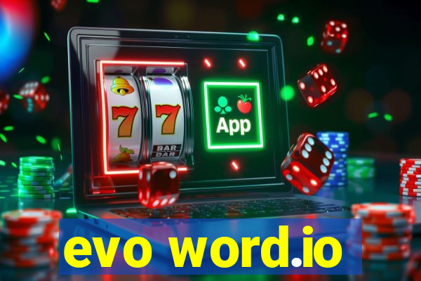 evo word.io