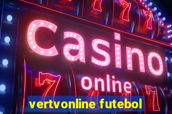 vertvonline futebol