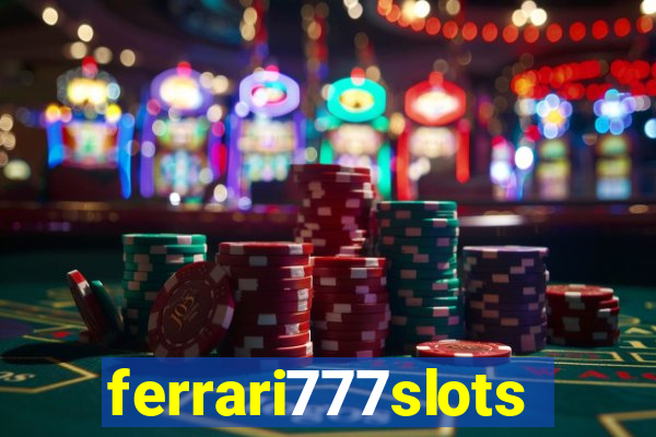 ferrari777slots.com