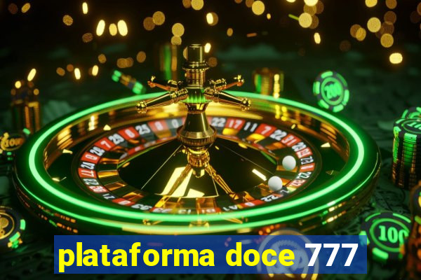 plataforma doce 777