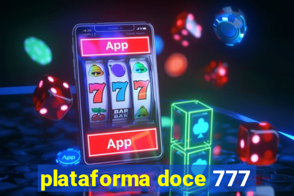 plataforma doce 777