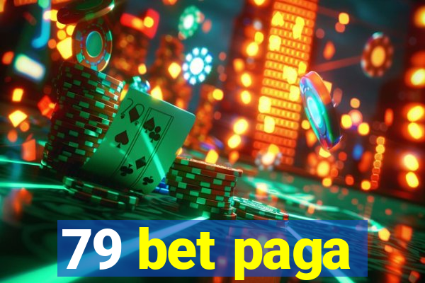 79 bet paga