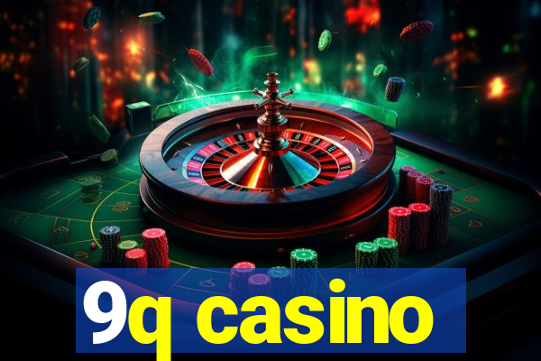 9q casino