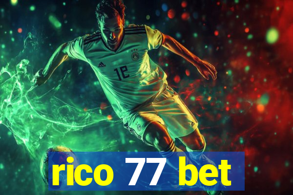 rico 77 bet