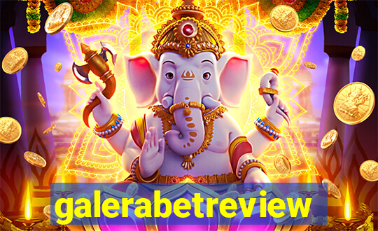 galerabetreview