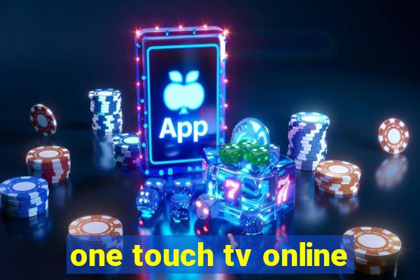 one touch tv online