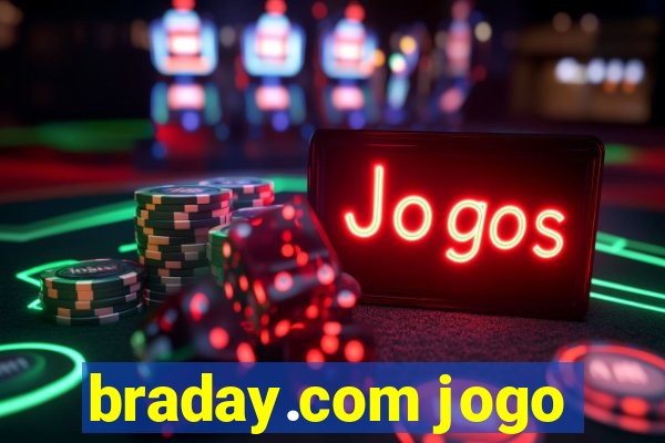 braday.com jogo