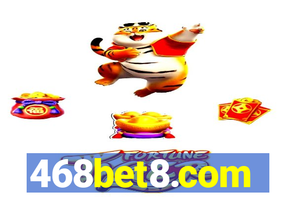 468bet8.com