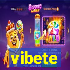 vibete