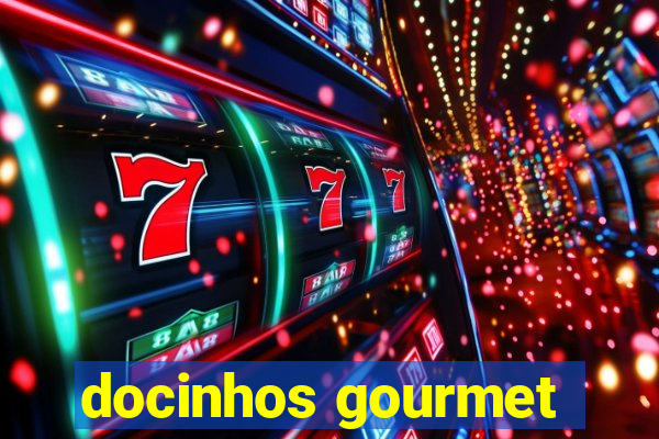 docinhos gourmet