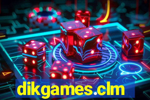 dikgames.clm