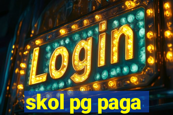 skol pg paga