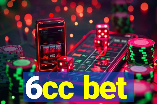 6cc bet