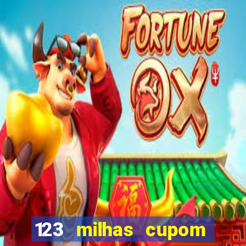 123 milhas cupom de desconto