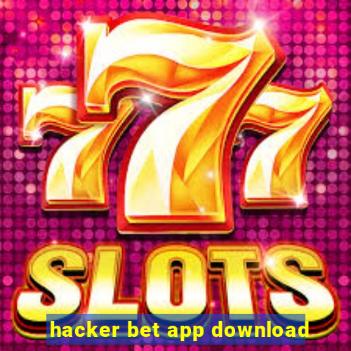 hacker bet app download