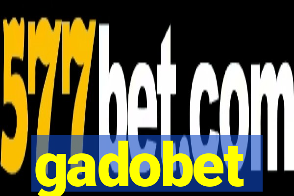 gadobet