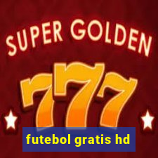 futebol gratis hd