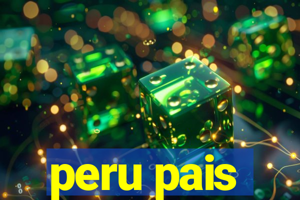 peru pais