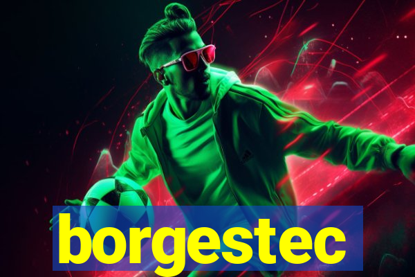 borgestec