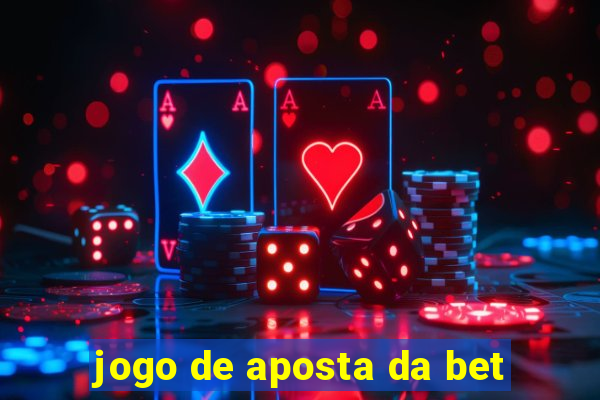 jogo de aposta da bet