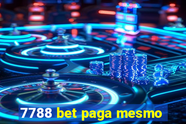 7788 bet paga mesmo