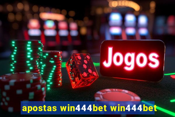 apostas win444bet win444bet