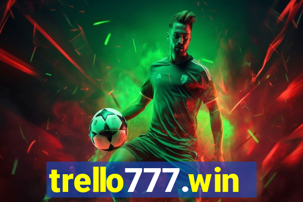 trello777.win