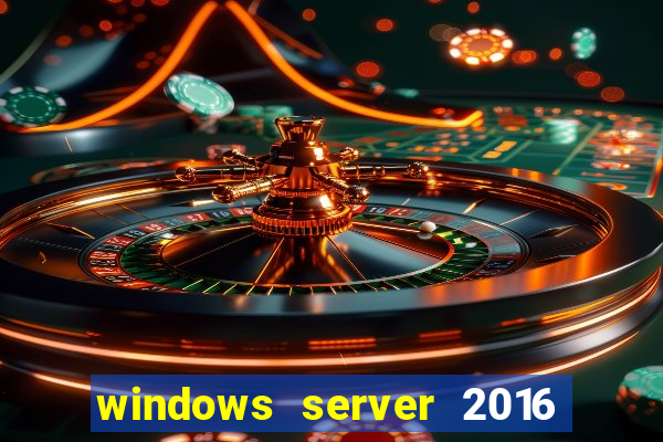 windows server 2016 download iso pt br