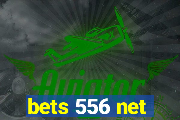 bets 556 net