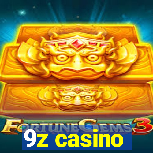 9z casino