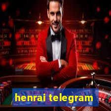 henrai telegram