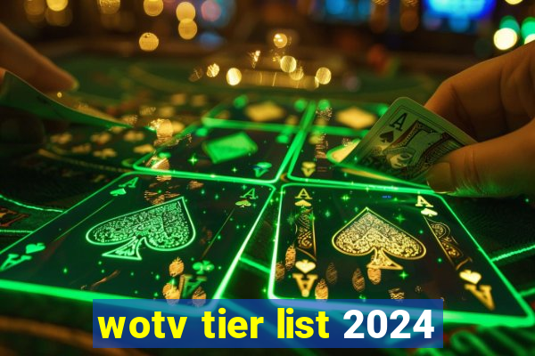 wotv tier list 2024