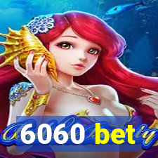 6060 bet