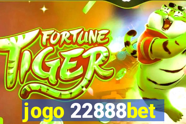 jogo 22888bet