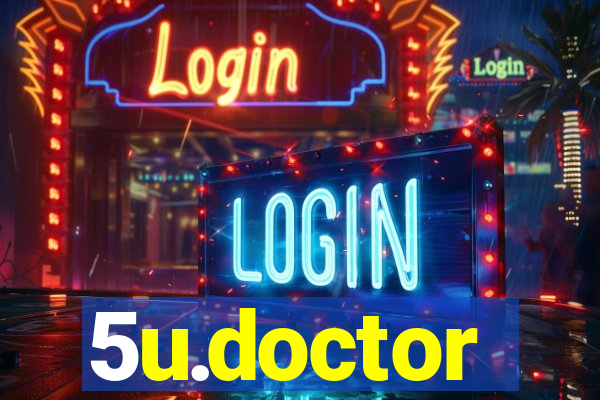 5u.doctor