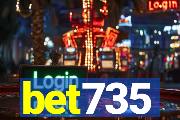 bet735