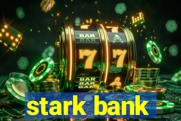 stark bank