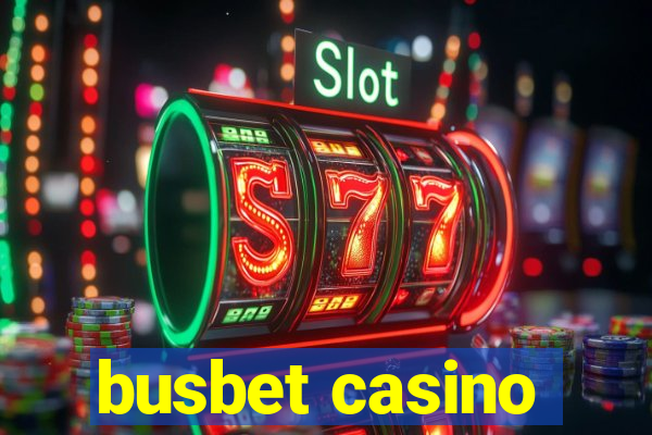 busbet casino