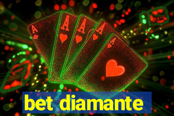 bet diamante