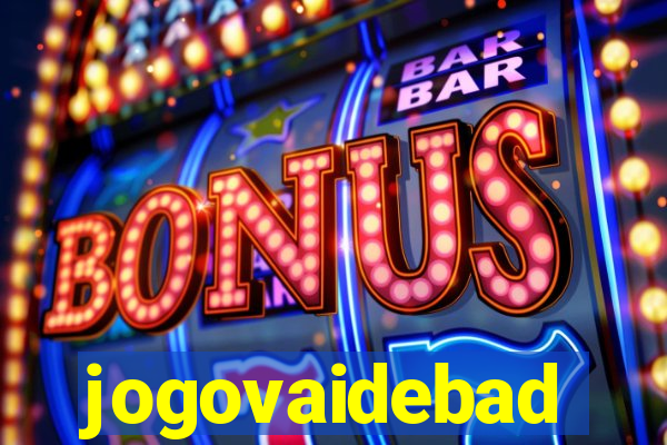 jogovaidebad