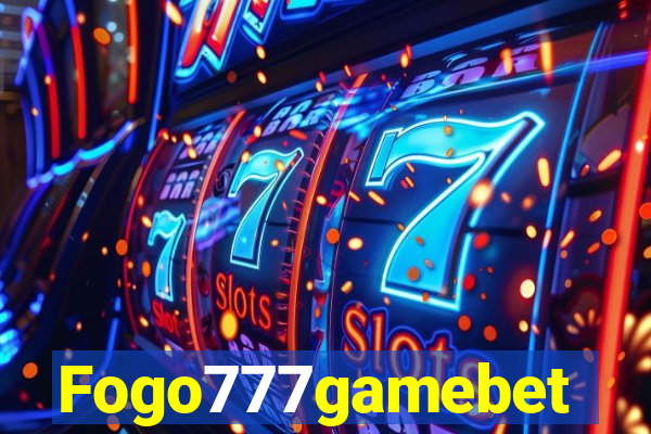 Fogo777gamebet