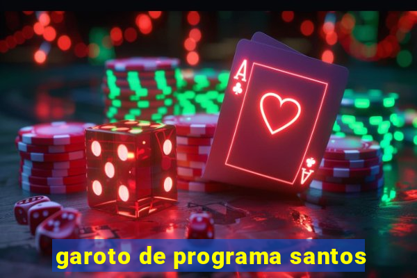 garoto de programa santos