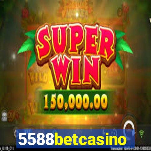 5588betcasino