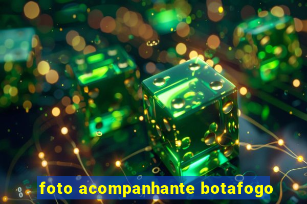 foto acompanhante botafogo