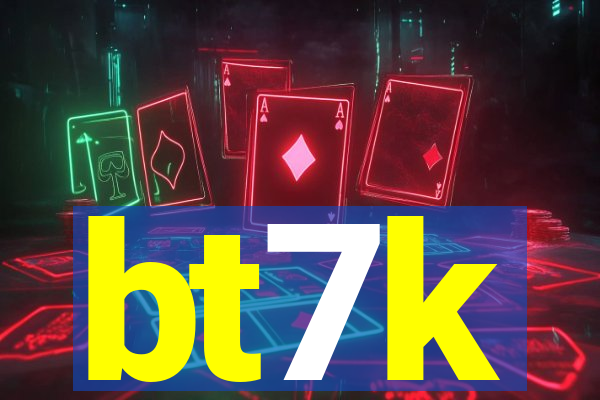 bt7k