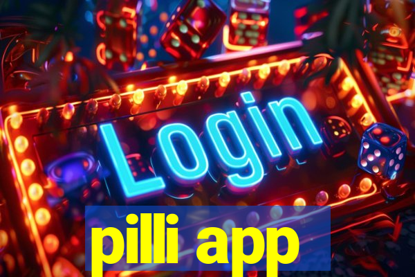 pilli app