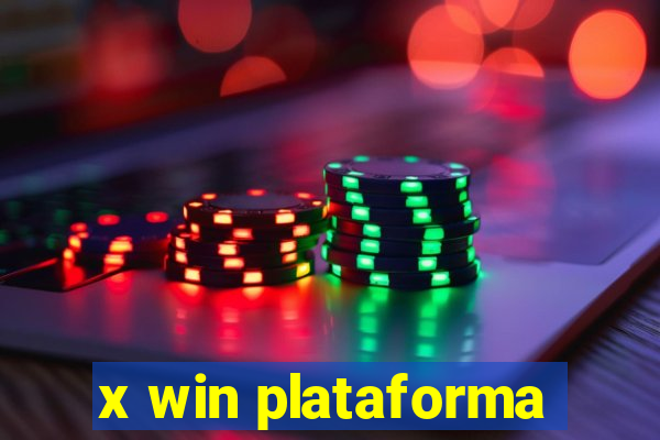 x win plataforma