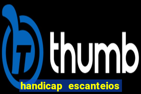 handicap escanteios 3 way